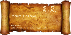Remes Roland névjegykártya